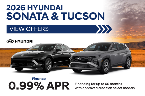 2026 Hyundai Sonata and Tucson models!