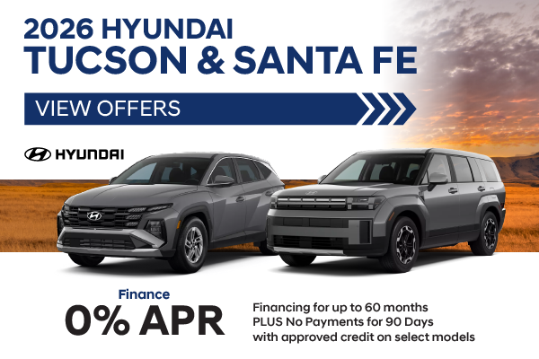 2026 Hyundai Tucson & 2026 Santa Fe